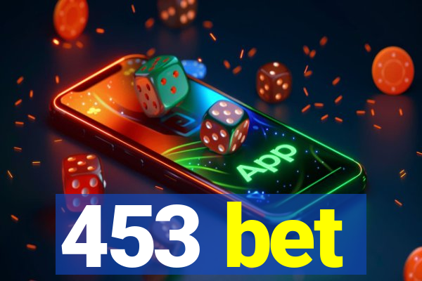 453 bet